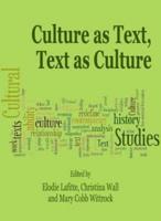 Culture as Text, Text as Culture