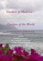 Gardens of Madeira - Gardens of the World