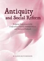 Antiquity and Social Reform