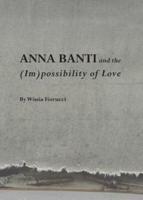 Anna Banti and the (Im)possibility of Love