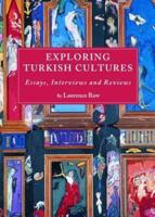 Exploring Turkish Cultures