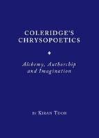 Coleridge's Chrysopoetics