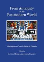 From Antiquity to the Postmodern World