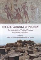 The Archaeology of Politics