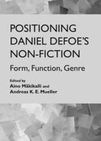 Positioning Daniel Defoe's Non-Fiction