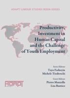 Productivity, Investment in Human Capital and the Challenge of Youth Employment