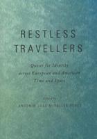 Restless Travellers