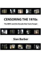 Censoring the 1970S
