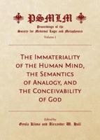The Immateriality of the Human Mind, the Semantics of Analogy and the Conceivability of God