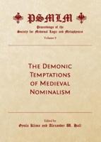 The Demonic Temptations of Medieval Nominalism