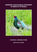 Burridge's Multilingual Dictionary of Birds of the World. Volume XLVI Japanese