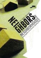 Neighbors and Neighborhoods