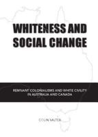 Whiteness and Social Change