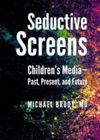 Seductive Screens