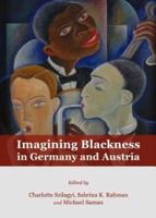 Imagining Blackness in Germany and Austria