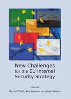 New Challenges for the EU Internal Security Strategy