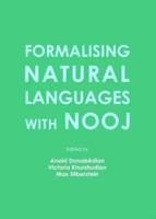 Formalising Natural Languages With NooJ
