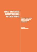 Local and Global Understandings of Creativities