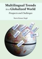 Multilingual Trends in a Globalized World