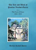 The Life and Work of Pauline Viardot Garcia: 1863-1910 V.2