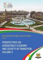 Perspectives on Kurdistan's Economy and Society in Transition. Volume II