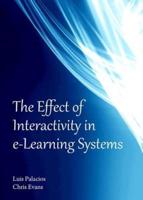 The Effect of Interactivity in E-Learning Systems