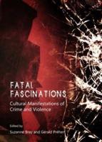 Fatal Fascinations