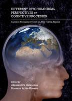 Different Psychological Perspectives on Cognitive Processes