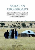Saharan Crossroads: Exploring Historical, Cultural, and Artistic