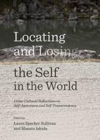Locating and Losing the Self in the World