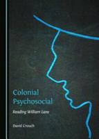 Colonial Psychosocial