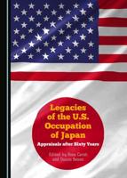 Legacies of the U.S. Occupation of Japan