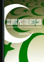 Islamic Postcolonialism