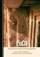 PoCA (Postgraduate Cypriot Archaeology) 2012