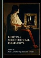 Light in a Socio-Cultural Perspective