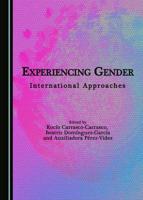 Experiencing Gender
