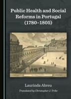 Public Health and Social Reforms in Portugal (1780-1805)