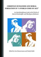 Christian Humanism and Moral Formation in "A World Come of Age"
