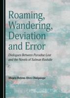 Roaming, Wandering, Deviation and Error