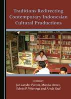 Traditions Redirecting Contemporary Indonesian Cultural Productions