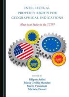 Intellectual Property Rights for Geographical Indications