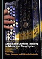 Ethnic and Cultural Identity in Music and Song Lyrics