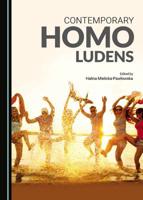 Contemporary Homo Ludens