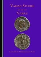 Varian Studies. Volume One Varius