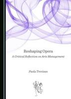 Reshaping Opera