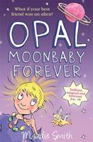 Opal Moonbaby Forever