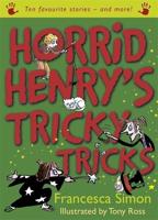 Horrid Henry's Tricky Tricks