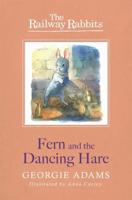 Fern and the Dancing Hare