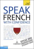 Speak French With Confidence