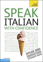 Speak Italian With Confidence